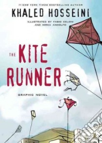 The Kite Runner libro in lingua di Hosseini Khaled, Celoni Fabio (ILT), Andolfo Mirka (ILT)