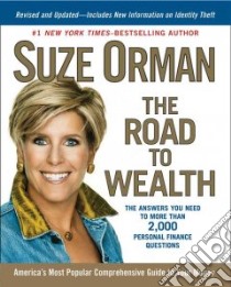 The Road to Wealth libro in lingua di Orman Suze