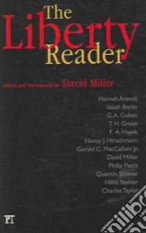 The Liberty Reader libro in lingua di Miller David (EDT)