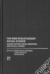 The New Evolutionary Social Science libro in lingua di Niedenzu Heinz-jurgen (EDT), Meleghy Tamas (EDT), Meyer Peter (EDT)