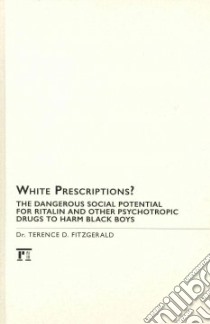 White Prescriptions? libro in lingua di Fitzgerald Terence D.