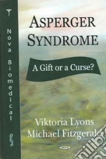 Asperger Syndrome libro in lingua di Lyons Viktoria, Fitzgerald Michael