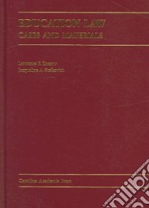 Education Law libro in lingua di Rossow Lawrence F., Stefkovich Jacqueline Anne