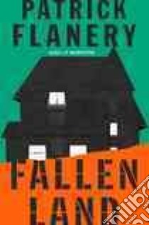 Fallen Land libro in lingua di Flanery Patrick