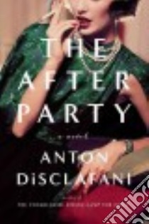 The After Party libro in lingua di Disclafani Anton