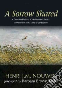 A Sorrow Shared libro in lingua di Nouwen Henri J. M.