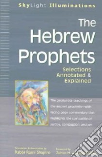 The Hebrew Prophets libro in lingua di Shapiro Rami M. (TRN), Shapiro Rami M. (EDT)