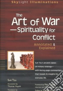 The Art of War-- Spirituality for Conflict libro in lingua di Sun-tzu, Huynh Thomas (TRN), Huynh Thomas (CON)
