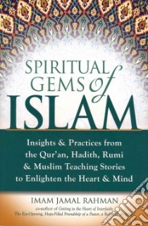 Spiritual Gems of Islam libro in lingua di Rahman Imam Jamal