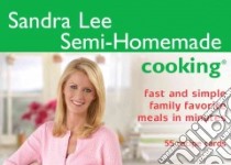Semi-Homemade Cooking libro in lingua di Lee Sandra
