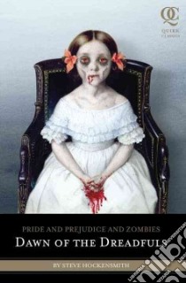 Pride and Prejudice and Zombies libro in lingua di Hockensmith Steve, Arrasmith Patrick (ILT)