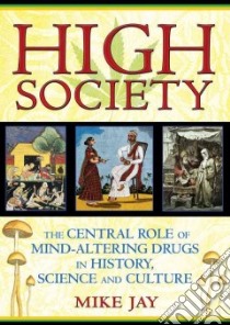 High Society libro in lingua di Jay Mike