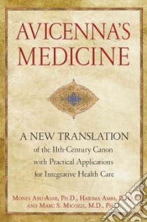 Avicenna's Medicine libro in lingua di Avicenna, Abu-asab Mones, Amri Hakima, Micozzi Marc S.