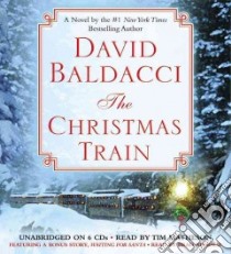 The Christmas Train (CD Audiobook) libro in lingua di Baldacci David, Matheson Tim (NRT)