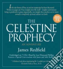 The Celestine Prophecy (CD Audiobook) libro in lingua di Redfield James, Phillips Lou Diamond (NRT)