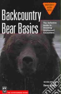 Backcountry Bear Basics libro in lingua di Smith Dave