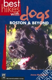 Best Hikes With Dogs Boston & Beyond libro in lingua di Ringelheim Jenna