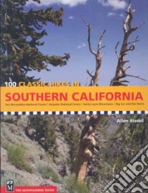 100 Classic Hikes Southern California libro in lingua di Riedel Allen