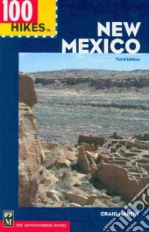 100 Hikes in New Mexico libro in lingua di Martin Craig