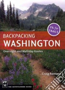 Backpacking Washington libro in lingua di Romano Craig
