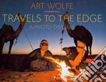 Travels to the Edge libro in lingua di Wolfe Art, Cubley Kathleen (EDT)