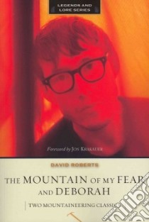 The Mountain of My Fears and Deborah libro in lingua di Roberts David, Krakauer Jon (FRW)
