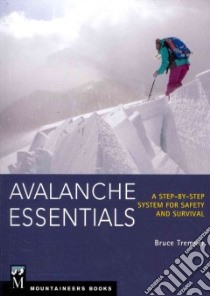 Avalanche Essentials libro in lingua di Tremper Bruce