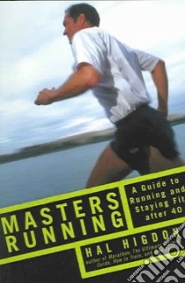 Masters Running libro in lingua di Higdon Hal