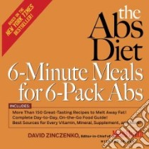 The Abs Diet 6-minute Meals for 6-pack Abs libro in lingua di Zinczenko David, Spiker Ted