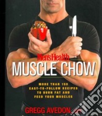 Men's Health Muscle Chow libro in lingua di Avedon Gregg
