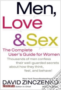 Men, Love & Sex libro in lingua di Zinczenko David, Spiker Ted