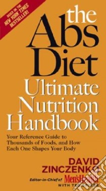 The Abs Diet Ultimate Nutrition Handbook libro in lingua di Zinczenko David, Spiker Ted
