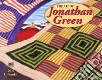 The Art of Jonathan Green 2011 Calendar libro in lingua di Green Jonathan (ART)