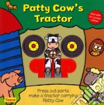 Patty Cow's Tractor libro in lingua di Hawksley Gerald (ILT)
