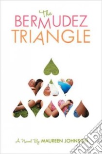 The Bermudez Triangle libro in lingua di Johnson Maureen
