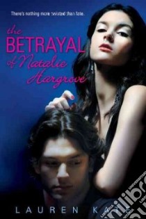 The Betrayal of Natalie Hargrove libro in lingua di Kate Lauren