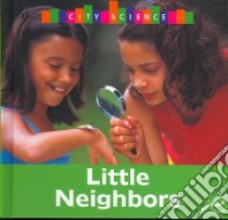 Little Neighbors libro in lingua di Sheehan Thomas F.