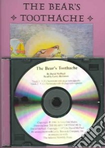 The Bear's Toothache libro in lingua di McPhail David, Robinson Larry (NRT)