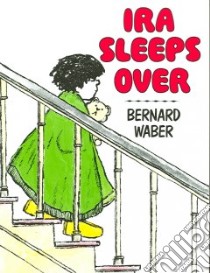 Ira Sleeps Over libro in lingua di Waber Bernard, Robinson Larry (NRT)