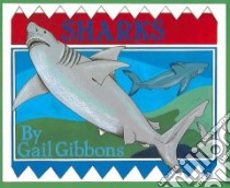 Sharks libro in lingua di Gibbons Gail, Fernandez Peter (NRT)