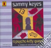 Sammy Keyes And the Psycho Kitty Queen libro in lingua di Van Draanen Wendelin, Sands Tara (NRT)