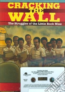 Cracking the Wall libro in lingua di Lucas Eileen, Anthony Mark (ILT), Turner Charles (NRT)