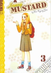 Honey Mustard 3 libro in lingua di Yeo Ho-kyung