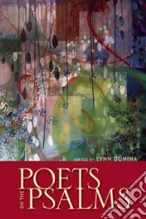 Poets on the Psalms libro in lingua di Domina Lynn (EDT)