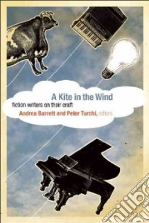 A Kite in the Wind libro in lingua di Barrett Andrea (EDT), Turchi Peter (EDT)