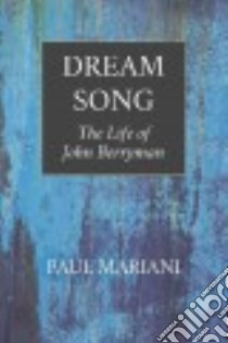 Dream Song libro in lingua di Mariani Paul