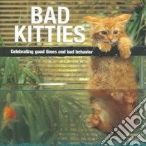 Bad Kitties libro in lingua di Not Available (NA)
