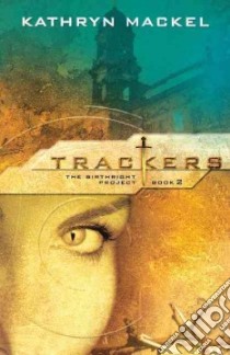 Trackers libro in lingua di Mackel Kathryn