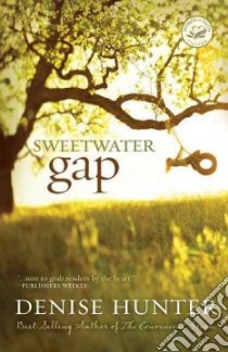 Sweetwater Gap libro in lingua di Hunter Denise