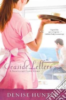 Seaside Letters libro in lingua di Hunter Denise